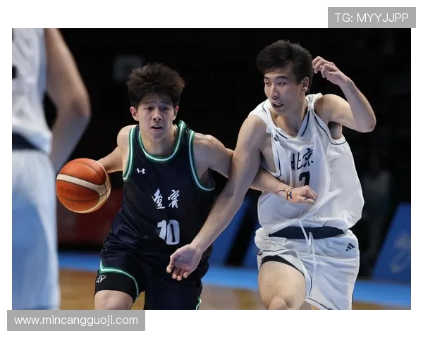 全运会篮球赛评析：北京队实力展现与未来发展潜力分析